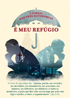 A igreja das três autonomias é meu refúgiocompleto