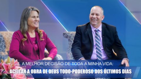 Aceitando a obra de Deus Todo-Poderoso dos últimos dias